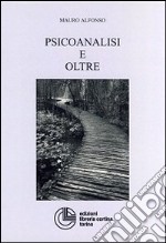 Psicoanalisi e oltre libro