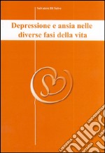 Depressione e ansia nelle diverse fasi della vita libro