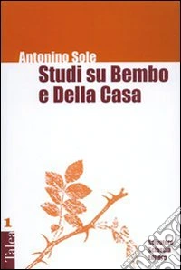 Studi su Bembo e Della Casa
