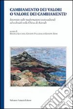 Cambiamento dei valori o valore dei cambiamenti? Interviste sulle trasformazioni socio-culturali ed ecclesiali nella chiesa di Acireale