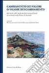 Cambiamento dei valori o valore dei cambiamenti? Interviste sulle trasformazioni socio-culturali ed ecclesiali nella chiesa di Acireale libro