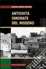 Antichità ignorate del Nisseno