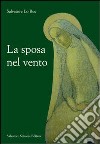 La sposa del vento libro