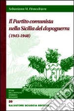 Il Partito Comunista nella Sicilia del dopoguerra (1943-1948)