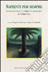 Sapienti per sempre. La ricerca storica e la produzione storiografica di Cataldo Naro libro