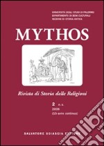 Mythos. Rivista di storia delle religioni (2008). Vol. 2