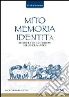 Mito memoria identità. Ricerche storico-religiose sulla Sicilia antica libro
