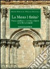 La messa è finità? Pratica cattolica e minoranze religiose nella Sicilia centrale libro