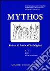 Mythos. Rivista di storia delle religioni (2009). Vol. 3 libro