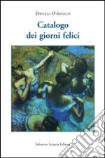 Catalogo dei giorni felici