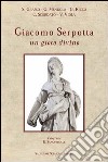 Giacomo Serpotta. Un gioco divino. Ediz. illustrata libro