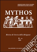 Mythos. Rivista di storia delle religioni. Vol. 9 libro