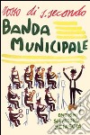 Banda municipale libro