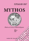 Mythos. Rivista di storia delle religioni (2019). Vol. 12 libro