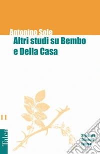 Altri studi su Bembo e Della Casa