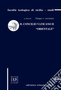 Il Concilio Vaticano II «orientale»