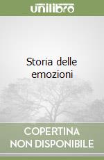 Storia delle emozioni libro