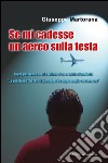 Se mi cadesse un aereo sulla testa libro di Martorana Giuseppe