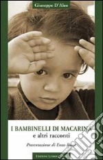 I bambinelli di Macarina e altri racconti