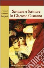 Scrittura e scritture in Giacomo Cusmano libro