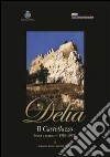 Delia il castellazzo. Scavi e restauri (1987-1995) libro