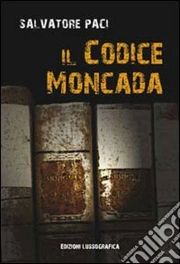 Il Codice Moncada