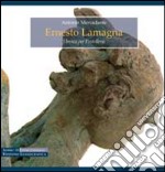 Ernesto Lamagna. I bronzi per Pantelleria. Ediz. illustrata libro