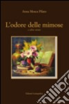 L'odore delle mimose e altre storie libro