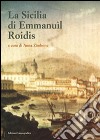 La Sicilia di Emmanuìl Roidis libro di Zimbone A. (cur.)