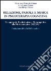 Relazione, parole e musica in psicoterapia cognitiva. Un approccio evoluzionista e metacognitivo alla musicoterapia (M.E.M.) libro