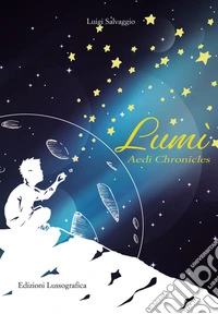 Lumi? Aedi chronicles