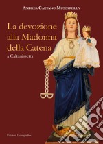 La devozione alla Madonna della Catena a Caltanissetta