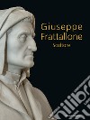Giuseppe Frattallone. Scultore. Nuova ediz. libro
