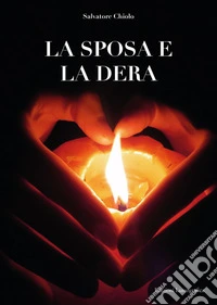La sposa e la dera libro