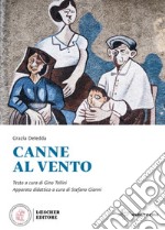 Canne al vento. Con espansione online libro