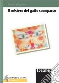 Il mistero del gatto scomparso libro