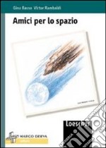 Amici per lo spazio libro