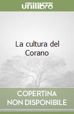 La cultura del Corano libro
