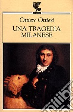 Una tragedia milanese libro