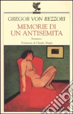 Memorie di un antisemita libro