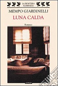 Luna calda libro