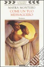 Come un tuo messaggero libro