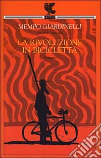 La rivoluzione in bicicletta libro