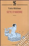 Sete d'amore libro