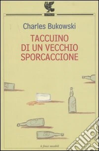 Taccuino di un vecchio sporcaccione libro