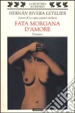 Fata Morgana d'amore libro