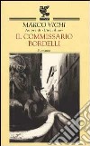 Il commissario Bordelli libro