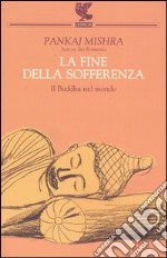 La fine della sofferenza libro