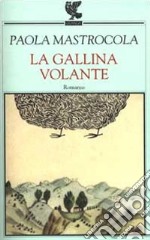 La gallina volante libro