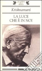 La luce che è in noi libro